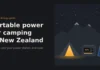 Portable Power Station for Camping NZ